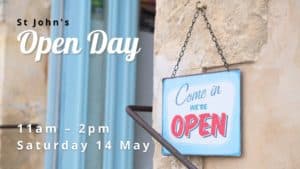 St John's Open Day 14 May 11am-2pm